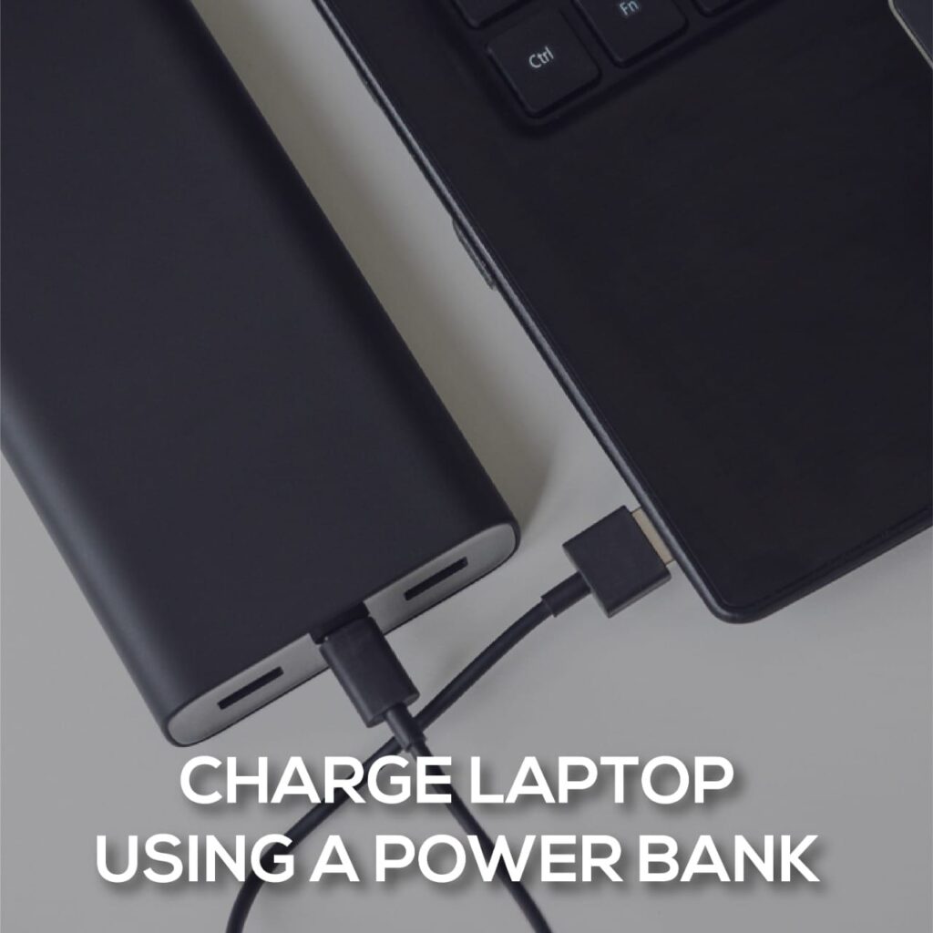 How to charge Laptop Using a Power bank