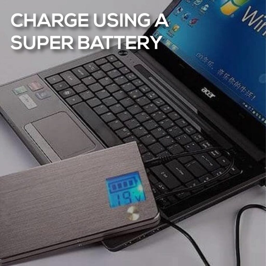 charge Laptop using a super battery
